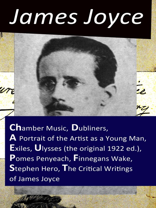 Title details for The Collected Works of James Joyce by James Joyce - Wait list